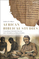 Book cover of: African Biblical Studies. By: Andrew Mutua Mbuvi