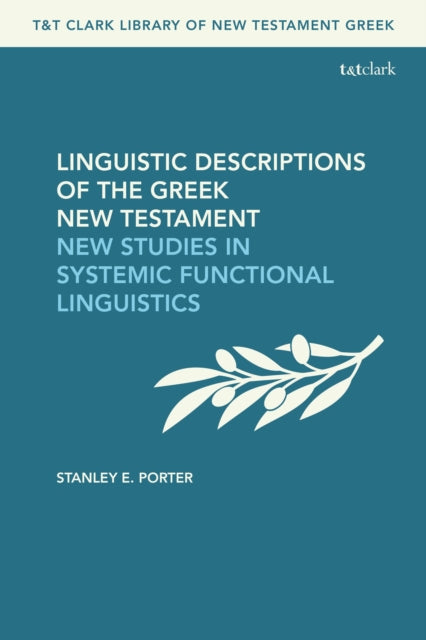 Book cover of: Linguistic Descriptions of the Greek New Testament