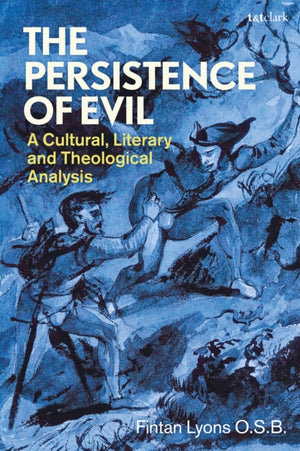 The Persistence of Evil