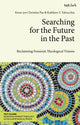 Book cover of: Searching for the Future in the Past. By: Keun-joo Christine Pae