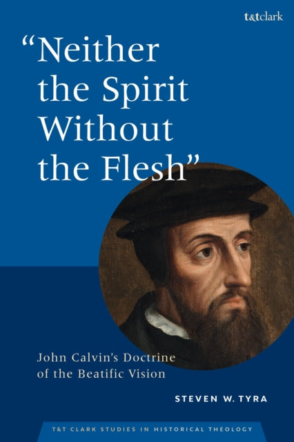 Book cover of: "Neither the Spirit without the Flesh"