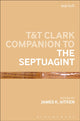 Book cover of: T&T Clark Companion to the Septuagint