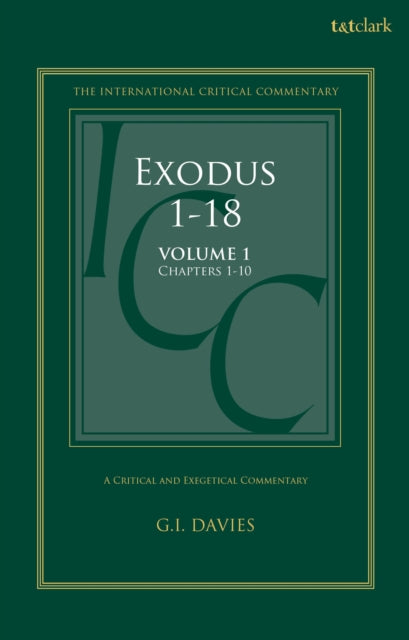 Exodus 1-18: A Critical and Exegetical Commentary
