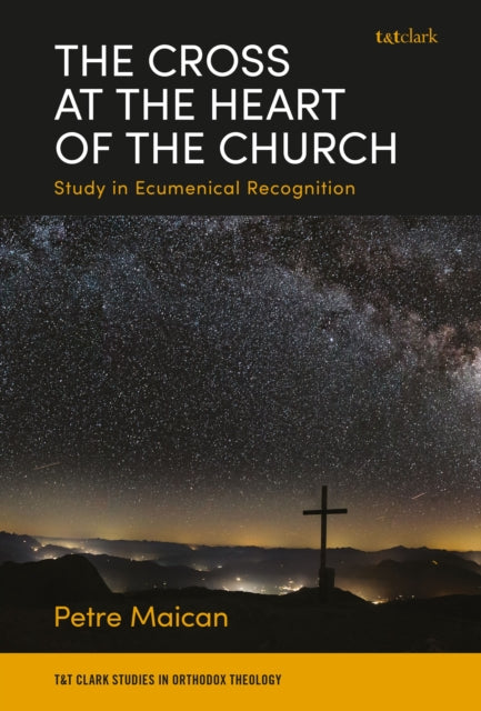 Book cover of: Cross at the Heart of the Church. By: Petre Maican