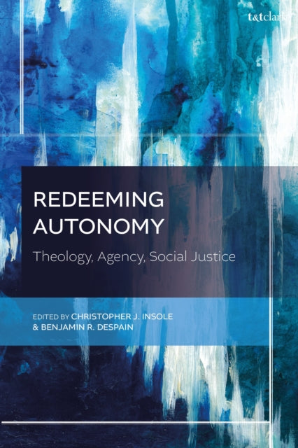 Book cover of: Redeeming Autonomy