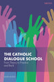 Book cover of: Catholic Dialogue School