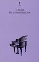 Book cover of: Confidential Clerk. By: T. S. Eliot