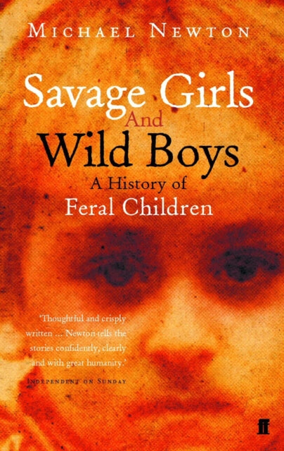Book cover of: Savage Girls and Wild Boys. By: Michael Newton