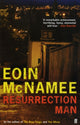 Book cover of: Resurrection Man. By: Eoin McNamee