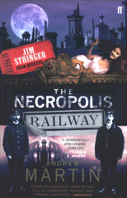 Book cover of: Necropolis Railway. By: Andrew Martin