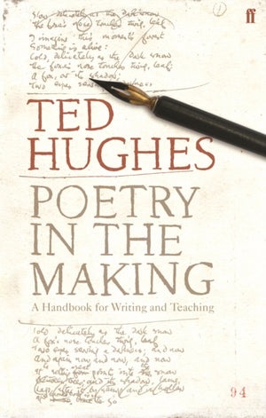 Poetry in the Making, A Handbook for Writing and Teaching