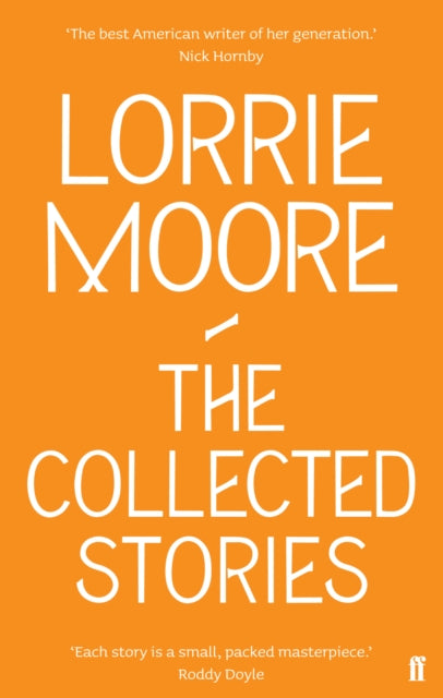 Book cover of: Collected Stories of Lorrie Moore