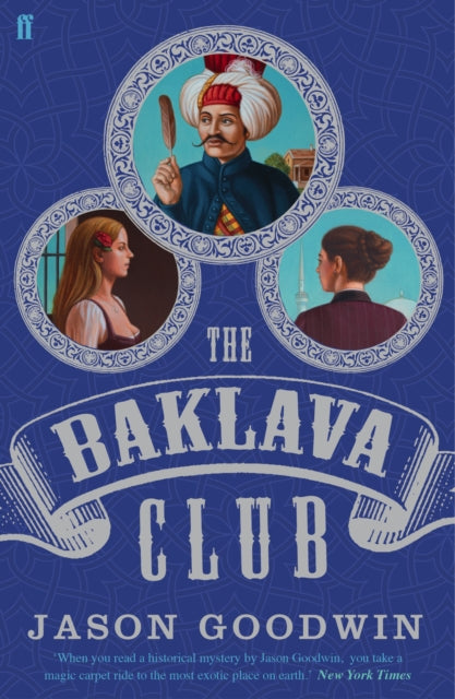 Book cover of: Baklava Club. By: Jason Goodwin