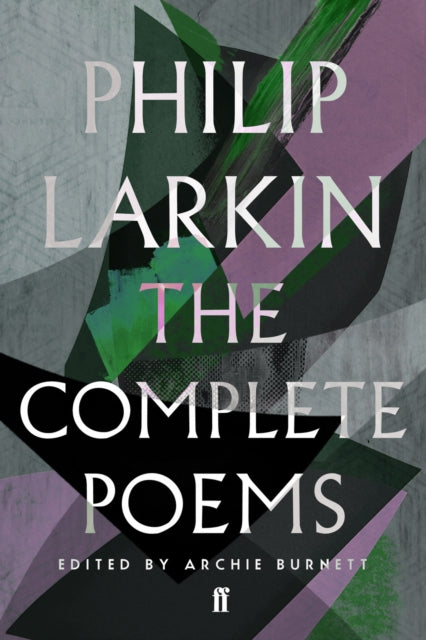 Book cover of: Complete Poems of Philip Larkin. By: Associate Professor of Clinical Nursing Palliative Care Philip Larkin