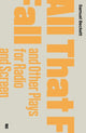 Book cover of: All That Fall and Other Plays for Radio and Screen. By: Samuel Beckett