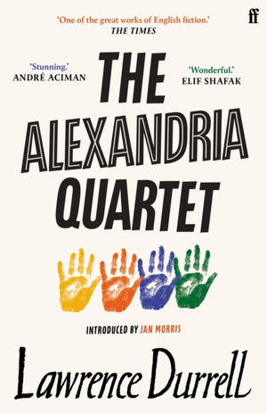 Alexandria Quartet, Justine, Balthazar, Mountolive, Clea