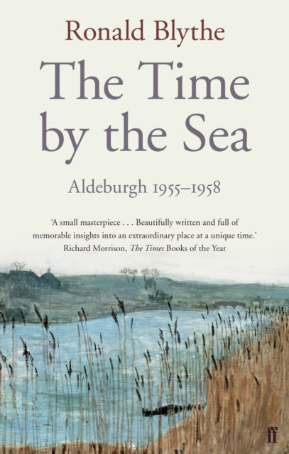 Time by the Sea, Aldeburgh 1955-1958