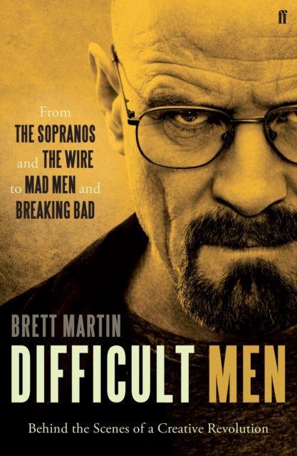 Book cover of: Difficult Men. By: Brett Martin