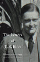 Book cover of: Letters of T. S. Eliot Volume 7: 1934–1935, The. By: Edith M. VanDeman Leonard