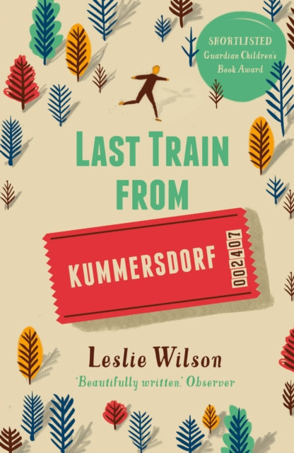 Book cover of: Last Train from Kummersdorf. By: Leslie Wilson