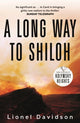 Book cover of: Long Way to Shiloh. By: Lionel Davidson