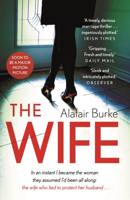 Book cover of: Wife. By: Alafair Burke