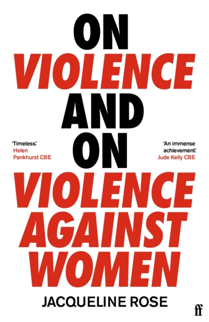 Book cover of: On Violence and On Violence Against Women. By: Jacqueline Rose