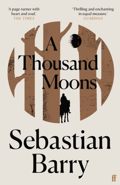 Book cover of: Thousand Moons. By: Sebastian Barry