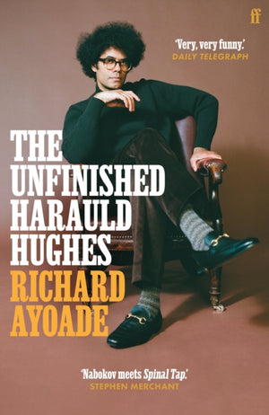 Unfinished Harauld Hughes, Richard Ayoade's hilarious fictional quest to rescue a mythical mid-century playwright from obscurity