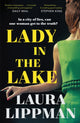 Book cover of: Lady in the Lake. By: Laura Lippman