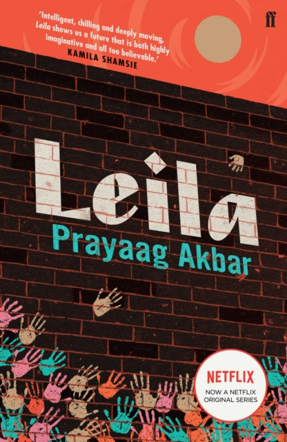 Book cover of: Leila. By: Prayaag Akbar