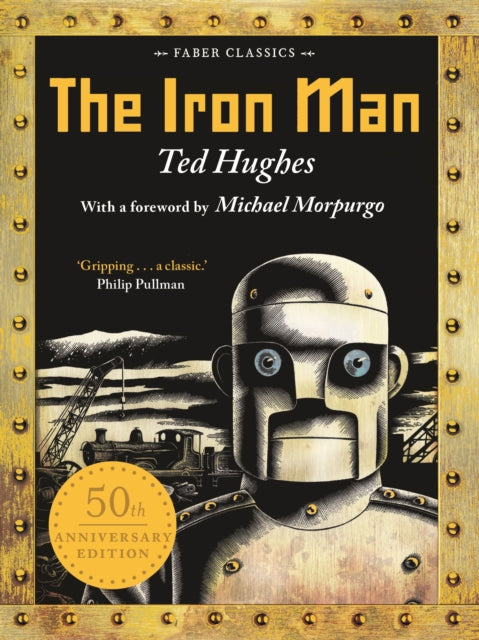 Iron Man, 50th Anniversary Edition 9780571348596 Andrew Davidson (illustrator) Ted Hughes