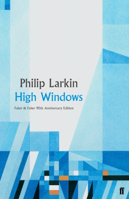 Book cover of: High Windows. By: Philip Larkin