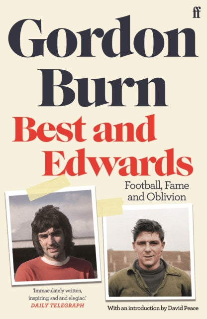 Book cover of: Best and Edwards. By: Gordon Burn