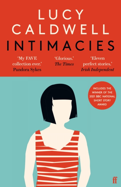 Book cover of: Intimacies. By: Lucy Caldwell