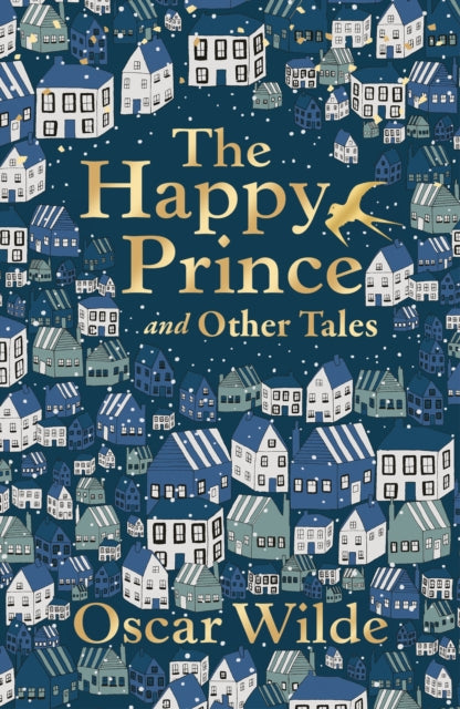 Book cover of: Happy Prince and Other Tales. By: Oscar Wilde