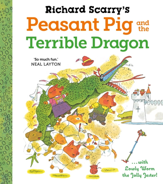 Book cover of: Richard Scarry's Peasant Pig and the Terrible Dragon. By: Richard Scarry