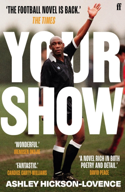 Book cover of: Your Show. By: Ashley Hickson-Lovence