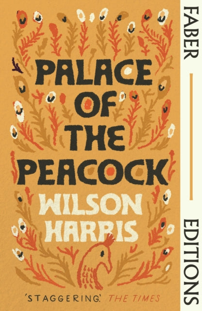 Book cover of: Palace of the Peacock (Faber Editions). By: Wilson Harris