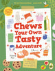 Book cover of: Chews Your Own Tasty Adventure. By: Sai Pathmanathan