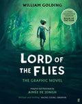 Lord of the Flies, The Graphic Novel: 'Brilliant and thrilling' Observer