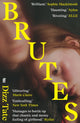 Brutes, 'Haunting.' NYLON 9780571374458 TATE D