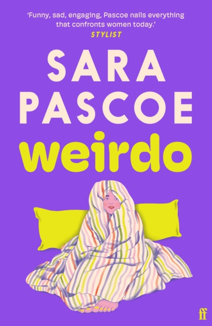 Weirdo, 'Intense, also BRILLIANT, funny and forensically astute.' Marian Keyes 9780571374540 PASCOE S