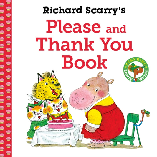 Book cover of: Richard Scarry's Please and Thank You Book. By: SCARRY R
