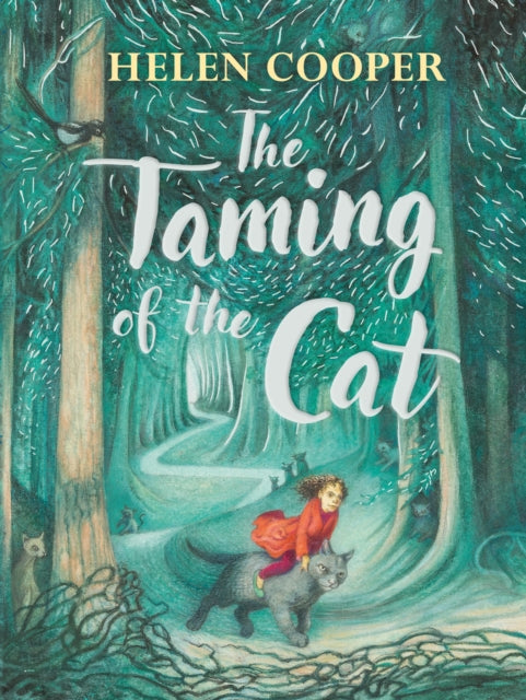 Book cover of: Taming of the Cat. By: Helen Cooper