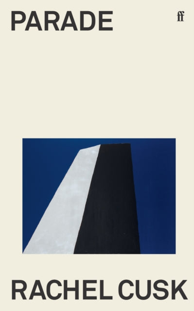 Parade, WINNER OF THE GOLDSMITHS PRIZE