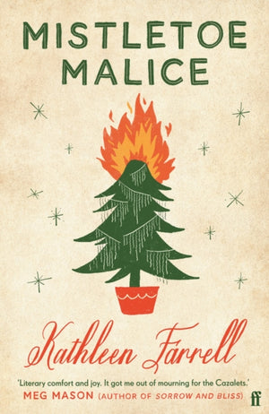 Mistletoe Malice, 'Christmas literary comfort and joy' (Meg Mason, author of Sorrow and Bliss)