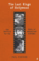 Last Kings of Hollywood