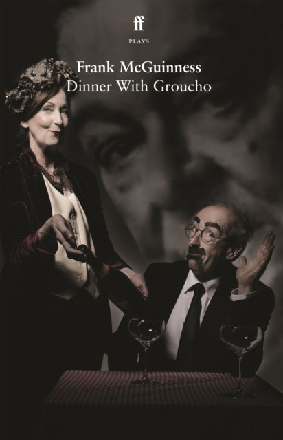 Book cover of: Dinner With Groucho. By: MCGUINNESS F