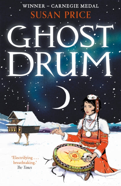 Book cover of: Ghost Drum. By: Susan Price